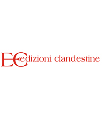 EDIZ. CLANDESTINE
